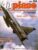 Airplane Magazine part 114 Saab JA37 Viggen, RFB Fantrainer, D.520 ORBIS