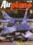 Airplane Magazine part 16 F-16 Fighting Falcon, DHC-7 Dash Seven ORBIS