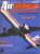 Airplane Magazine part 37 Boeing 757, KLM, Boeing P-26 ORBIS