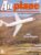 Airplane Magazine part 41 BAC One-Eleven, CAAC, Grumman TBF Avenger ORBIS