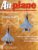 Airplane Magazine part 45 Junkers Ju 87 American Airlines Bekaa Valley ORBIS