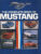 The Complete Book of MUSTANG Haynes F739 1989 HB Book with DJ ref1012 (1)