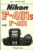 NIKON F-401s & F-401 by Michael Huber 1990 Hove Paperback Book refS4