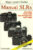 MANUAL SLRs Nikon,Pentax,Ricoh,Vivitar Joseph Meehan 1994 Paperback Book refS4