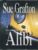 Sue Grafton A is for Alibi  on 2 Audio Tapes